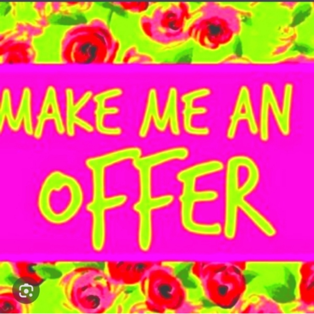 Make Me a Reasonable Offer and I will most likely accept💕💝